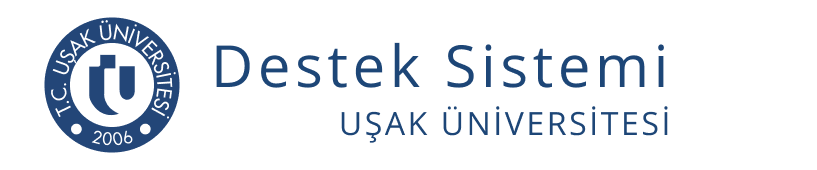 Uşak Üniversitesi Destek Sistemi